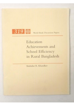 Education Achievements And School Efficiency In Rural Bangladesh