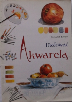 Malować akwarelą