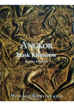 Angkor Blask Khmerów