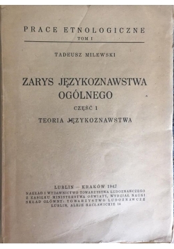Zarys językoznawstwa ogólnego część I, 1947 r.