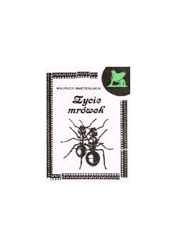 Życie mrówek