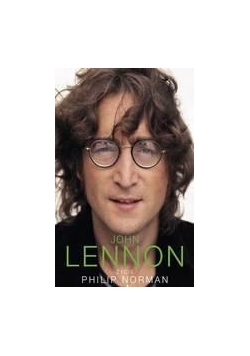 John Lennon życie - Philip Norman