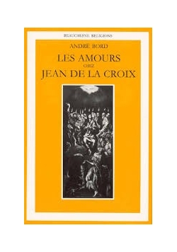 Les Amours chez Jean de la Croix