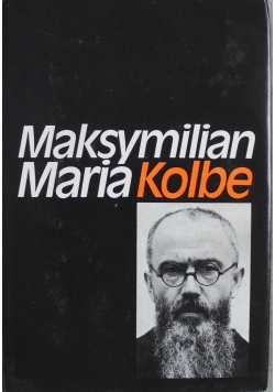 Maksymilian Maria Kolbe