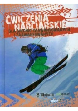 Ćwiczenia narciarskie dla śred. zaaw. i zaaw.