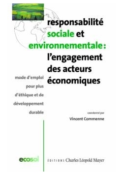 Economic Actors Participation in Social and Environmental Responsibility