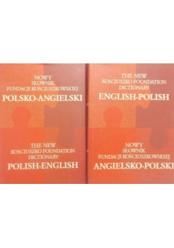 Nowy słownik fundacji kościuszkowskiej polsko-angielskiej - 2 tomy