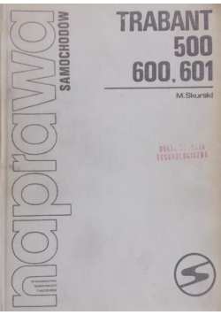 Naprawa samochodów trabant 500, 600, 601