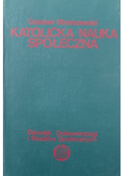 Katolicka Nauka Społeczna