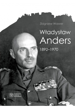 Władysław Anders 1892 1970