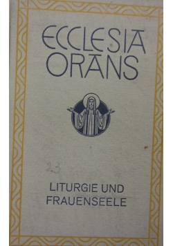 Liturgie und Frauenseele