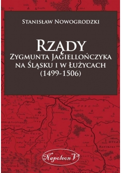 Rządy Zygmunta Jagiellończyka na Śląsku ...