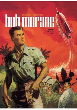Bob Morane Wydanie zbiorcze zbiorcze Tom 1