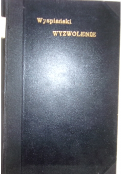 Wyzwolenie, 1902 r.