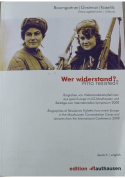 Wer widerstand Who resisted