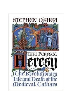 The perfect  Heresy