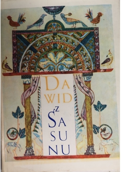 Dawid z Sasunu Epos Staroamerykański reprint z 1967 r.