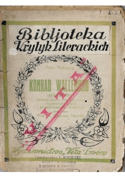 Konrad Wallenrod, Komentarz, 1918 r.