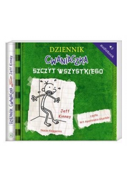 Dziennik cwaniaczka 3. Szczyt wszyst. Audiobook