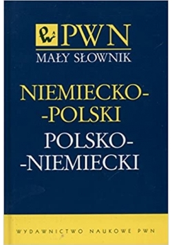 Mały słownik niemiecko polski polsko niemiecki