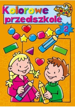 Kolorowe przedszkole 2