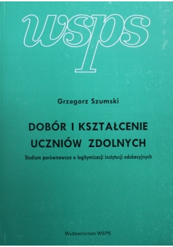 Dobór i kształcenie uczniów zdolnych