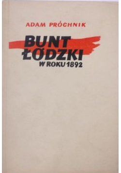 Bunt łódzki w roku 1892, 1950 r.