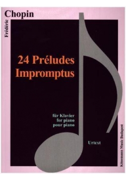 Chopin. 24 Preludes, Impromptus fur Klavier