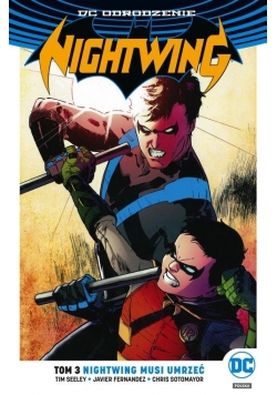 Nightwing Tom 3 Nightwing musi umrzeć