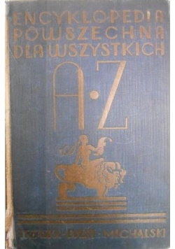 Encyklopedia powszechna dla wszystkich, 1936 r.