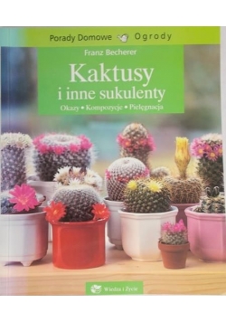Kaktusy i inne sukulenty