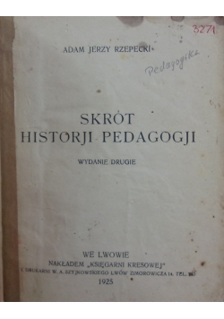 Skrót historji pedagogji, 1925 r.