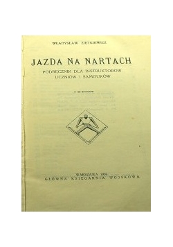 Jazda na nartach, podręcznik dla instruktorów , 1930 r.