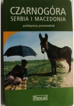 Czarnogóra Serbia i Macedonia