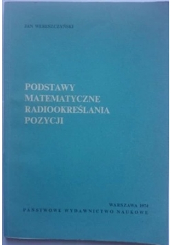 Podstawy matematyczne radiookreślania pozycji