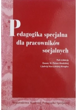 Pedagogika specjalna dla pracowników socjalnych