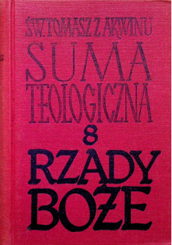 Suma Teologiczna Tom 8 Rządy Boże