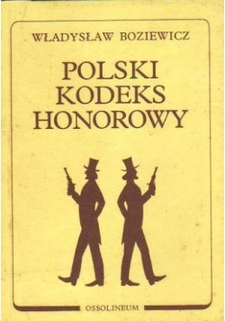 Polski Kodeks Honorowy reprint z 1939 r