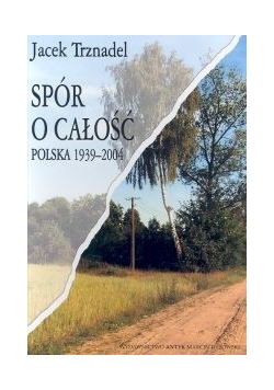 Spór o całość