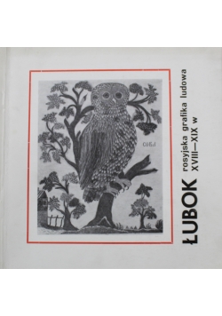 Łubok rosyjska grafika ludowa