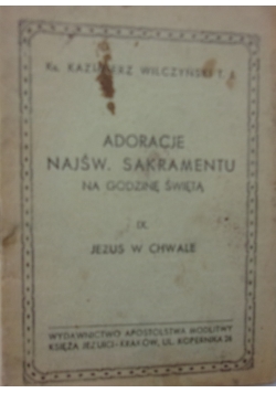 Adoracje Najśw. Sakramentu na godzinę świętą IX, 1948 r.