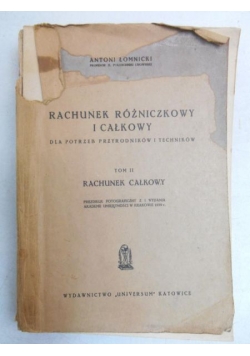 Rachunek różniczkowy i całkowy, tom II, 1939 r.