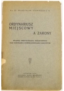 Ordynariusz miejscowy a zakon, 1939 r.