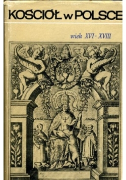 Kościół w Polsce wiek XVI-XVIII