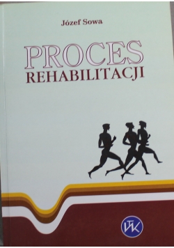 Proces Rehabilitacji