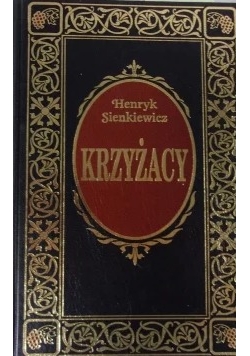 Krzyżacy Tom 1