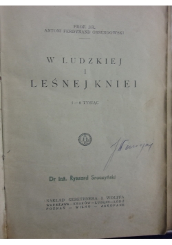 W ludzkiej i leśnej kniei, 1923r.