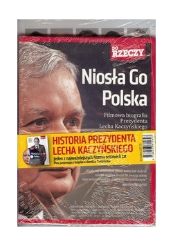 Odwaga i wizja / Niosła Go Polska Nowa