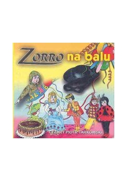 Klasyka Wierszyka - Zorro na balu LIWONA