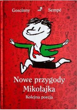 Nowe przygody Mikołajka Kolejna porcja